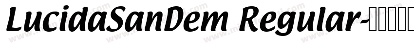 LucidaSanDem Regular字体转换